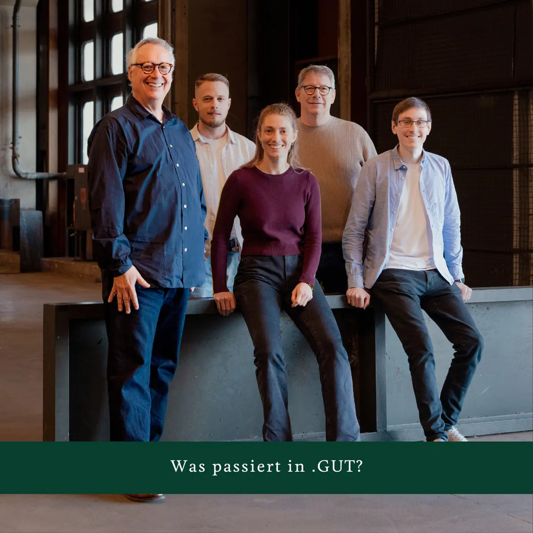 Was passiert in .GUT? our greenery
